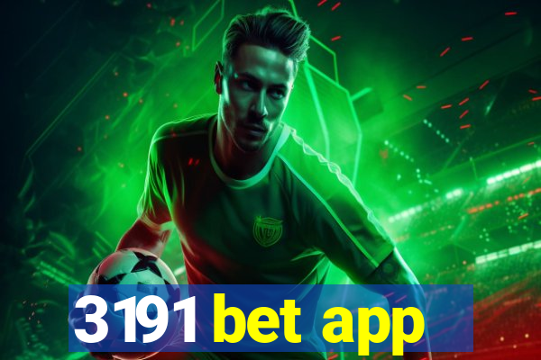 3191 bet app